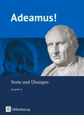 Cover: Adeamus! - Ausgabe A - Latein als 2. Fremdsprache - Oldenbourg Schulbuchverlag