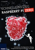 Cover: Schnelleinstieg Raspberry Pi Zero - FRANZIS GmbH