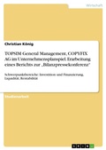 Cover: TOPSIM General Management, COPYFIX AG im Unternehmensplanspiel. Erarbeitung eines Berichts zur "Bilanzpressekonferenz" - GRIN Verlag