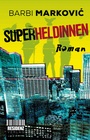 Cover: Superheldinnen - Residenz