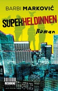 Cover: Superheldinnen - Residenz