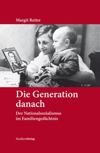 Enlarge image Cover: Die Generation danach - Studien Verlag