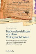 Cover: Nationalsozialisten vor dem Volksgericht Wien - Studien Verlag