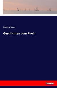 Enlarge image Cover: Geschichten vom Rhein - Hansebooks