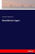 Cover: Westfaelische Sagen - Hansebooks