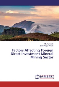 Abbildung von: Factors Affecting Foreign Direct Investment Mineral Mining Sector - LAP Lambert Academic Publishing