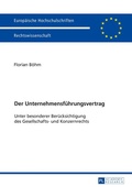 Cover: Der Unternehmensf&uuml;hrungsvertrag - Peter Lang Verlag