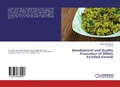 Cover: Development and Quality Evaluation of Millets Fortified Khichdi - LAP Lambert Academic Publishing