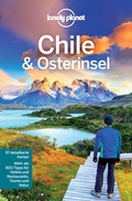 Cover: Lonely Planet Reisef&uuml;hrer Chile & Osterinsel - LONELY PLANET DEUTSCHLAND
