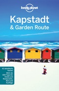 Cover: Lonely Planet Reisef&uuml;hrer Kapstadt & die Garden Route - LONELY PLANET DEUTSCHLAND