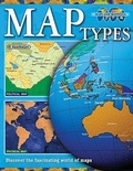 Cover: Map Types - Crabtree Publishing Co,Canada