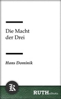 Cover: Die Macht der Drei - RUTHebooks