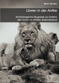Cover: L&ouml;wen in der Antike - Diplomica Verlag