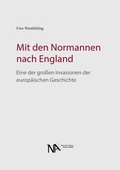 Cover: Mit den Normannen nach England - N&uuml;nnerich-Asmus Verlag