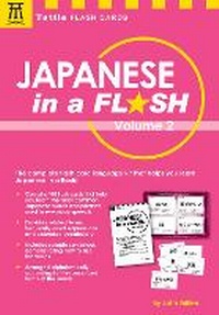Enlarge image Cover: Japanese in a Flash Kit Volume 2 - Tuttle Publishing