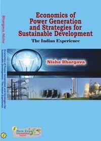 Abbildung von: Economics of Power Generation and Strategies for Sustainable Development : The Indian Experience 2015 - New Era Book Agency