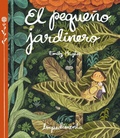 Cover: El Pequeno Jardinero - Impedimenta