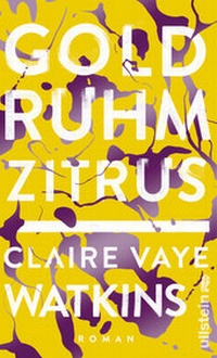 Abbildung von: Gold Ruhm Zitrus - Ullstein