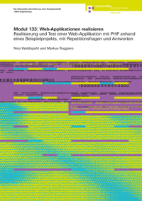 Abbildung von: Modul 133: Web-Applikationen realisieren - Compendio Bildungsmedien