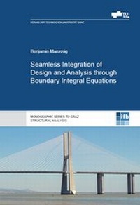 Enlarge image Cover: Seamless Integration of Design and Analysis through Boundary Integral Equations - Verlag d. Technischen Universität Graz