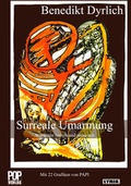 Cover: Surreale Umarmung - Pop, Traian