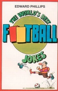 Abbildung von: The World's Best Football Jokes - HarperCollins