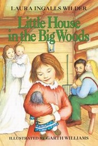 Abbildung von: Little House in the Big Woods - HarperCollins