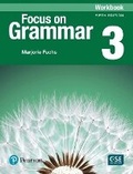 Cover: Focus on Grammar - (AE) - 5th Edition (2017) - Workbook - Level 3 - Pearson Education (US)