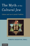 Cover: The Myth of the Cultural Jew - Oxford University Press Inc