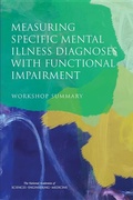 Cover: Measuring Specific Mental Illness Diagnoses with Functional Impairment - National Academies Press