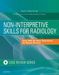 Enlarge image Cover: Non-Interpretive Skills for Radiology: Case Review E-Book - Elsevier