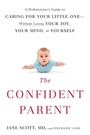Cover: The Confident Parent - Random House USA Inc