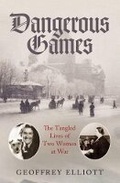 Cover: Dangerous Games - Methuen Publishing Ltd
