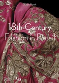 Cover: 18th-Century Fashion in Detail (Victoria and Albert Museum) - Thames & Hudson Ltd