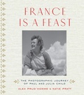 Cover: France is a Feast - Thames & Hudson Ltd