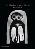 Cover: The Theatre of Apparitions - Thames & Hudson Ltd