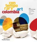 Cover: Contemporary Art Colombia - Thames & Hudson Ltd