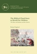 Cover: The Biblical Flood Story as Retold for Children - Continuum International Publishing Group Ltd.