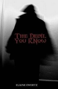 Enlarge image Cover: The Devil You Know - Esquared Press