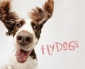 Cover: Flydogs - Voyageur Press