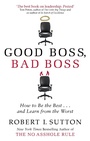 Cover: Good Boss, Bad Boss - Piatkus Books