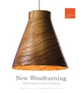 Cover: New Woodturning Techniques and Projects - Schiffer Publishing Ltd