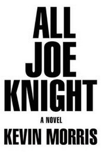 Enlarge image Cover: All Joe Knight - Grove Press / Atlantic Monthly Press