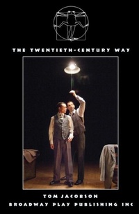 Enlarge image Cover: The Twentieth-Century Way - Broadway Play Publishing Inc