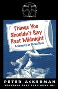 Cover: Things You Shouldn't Say Past Midnight - Broadway Play Publishing