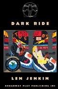 Cover: Dark Ride - Broadway Play Publishing Inc