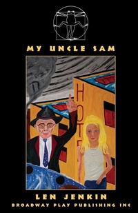 Enlarge image Cover: My Uncle Sam - Broadway Play Publishing Inc