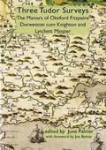 Cover: Three Tudor Surveys - Dorset Record Society