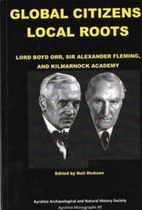 Enlarge image Cover: Global Citizens, Local Roots - Ayrshire Archaeological & Natural History Society