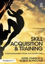 Cover: Skill Acquisition and Training - Routledge